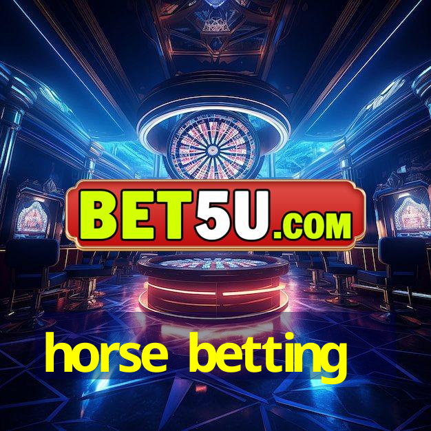 horse betting